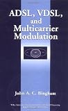 ADSL, VDSL, and Multicarrier Modulation