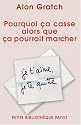 Pourquoi &ccedil;a casse alors que &ccedil;a pourrait marcher : L'ambivalence dans les relations amoureuses