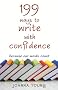 199 Ways to Write with Confidence: Because Our Words Count
