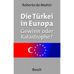 Die T�rkei in Europa: Gewinn oder Katastrophe?