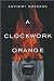 A Clockwork Orange