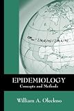 Epidemiology: Concepts and Methods