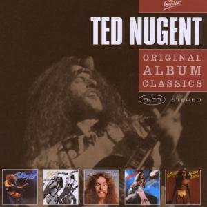 Ted Nugent - Original Album Classics: Ted Nugent/Free-for-All/Cat Scratch Fever/Weekend Warriors/Scream Dream - Zortam Music