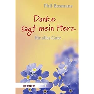 Danke sagt mein Herz für alles Gute