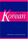 Using Korean: A Guide to Contemporary Usage