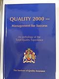 Quality 2000 : management for success