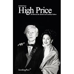 High Price - Art Between The Market And Celebrity Culture