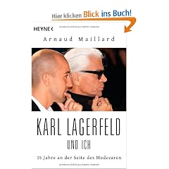 Karl Lagerfeld und ich: 15 Jahre an der Seite des Modezaren