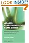 Managing Aggressive Behaviour in Care Settings