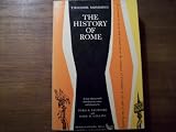 The History of Rome: An Account of Events and Persons from the Conquest of Carthage to the End of the Republic