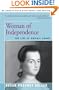 Woman of Independence: The Life of Abigail Adams