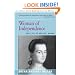 Woman of Independence: The Life of Abigail Adams