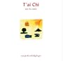 T'ai Chi: Music for the Mind, Body & Spirit
