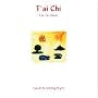 T'ai Chi: Music for the Mind, Body & Spirit