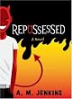 Repossessed