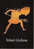 Trident undone