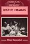 Joseph Chaikin: Exploring at the Boundaries of Theater