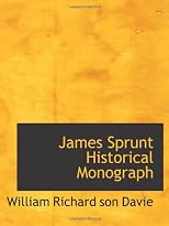 James Sprunt Historical Monograph