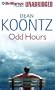 Odd Hours (Odd Thomas Series)