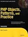 PHP Objects, Patterns and Practice
