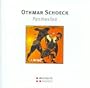 Othmar Schoeck: Penthesilea