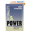 Rationality and Power: Democracy in Practice (Morality and Society Series)