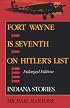 Fort Wayne is Seventh on Hitler's List (Indiana)