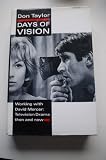 Days of vision : working with David Mercer: television drama then and now