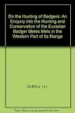 On the hunting of badgers