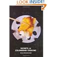 Secrets of Colombian Cooking (Hippocrene Cookbook Library) by Patricia McCausland-Gallo