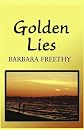 Golden Lies (Large Print) (Romances) [Hardcover]