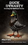 Duck Dynasty - Hunting for Spiritual Truths