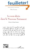 Le Nom Divin Dans le Nouveau Testament