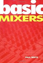 Basic Mixers