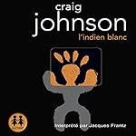 L'indien blanc (Walt Longmire 3) | Craig Johnson