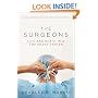 The Surgeons: Life and Death in a Top Heart Center