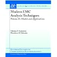Modern EMC Analysis Techniques II: Models and Applications... by Nikolaos V. Kantartzis
