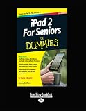 iPad For Seniors For Dummies (Large Print)