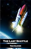 The Last Shuttle