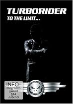 Turborider - To the limit...