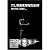 Turborider - To the limit...