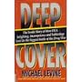 Deep Cover