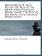 Descendants of John Pitman the First of the Name in the Colony of Rhode Island: The First of the Nam