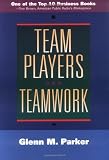 Team Players and Teamwork