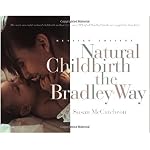 Natural Childbirth the Bradley Way: Revised Edition book cover