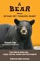 I Learned Kung Fu from a Bear Cub: True Tales to Make You Laugh, Chortle, Snicker and Feel Inspired
