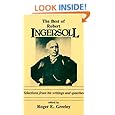 The Best of Robert Ingersoll