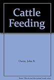 Cattle feeding
