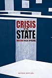 Crisis of the state : war and social upheaval