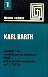 Modern theology : selections from twentieth-century theologians